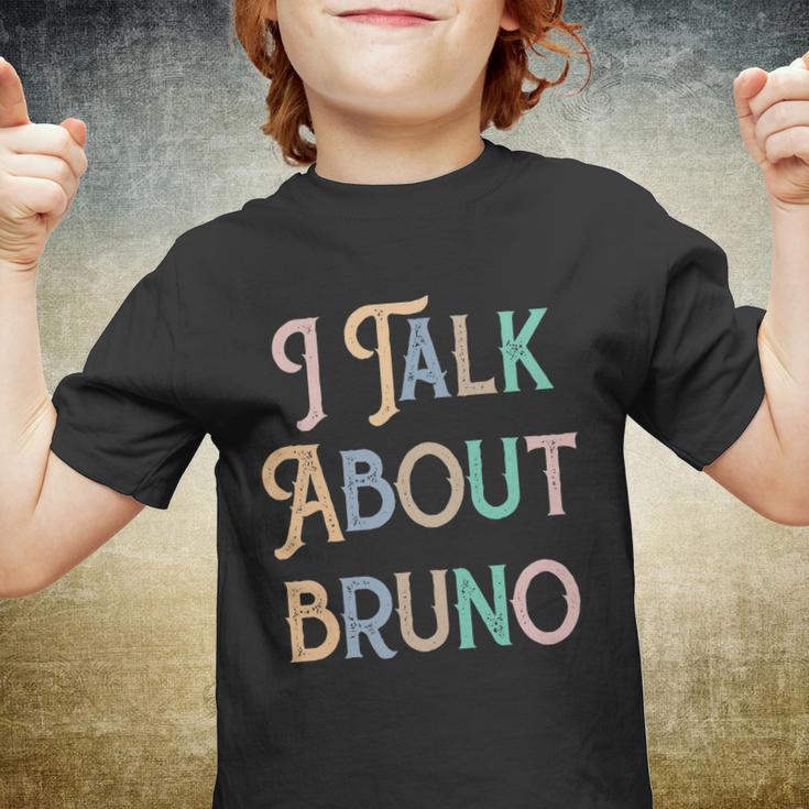 I Talk About Bruno Colorful Youth T-shirt