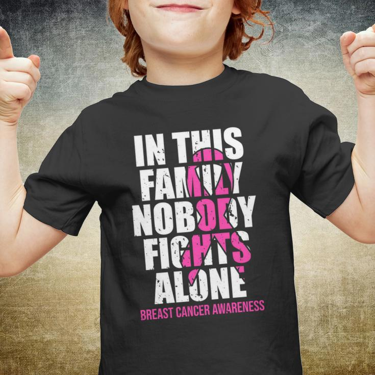 In This Family No One Fights Alone Breast Cancer Pink Ribbon Youth T-shirt