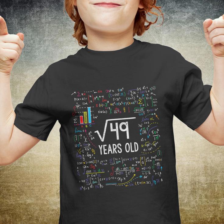 Kids Square Root Of 49 7Th Birthday 7 Year Old Funny Gift Math Bday Cool Gift Youth T-shirt