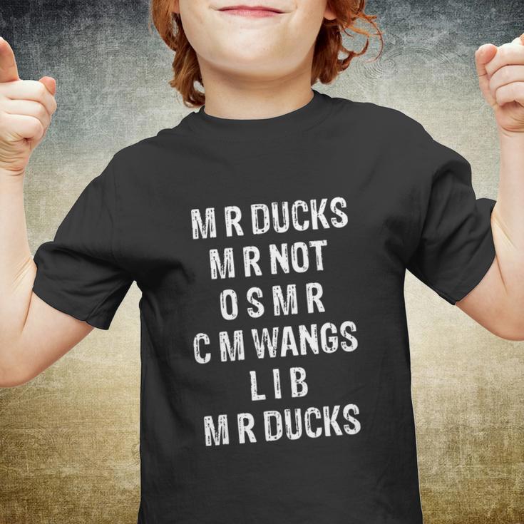 M R Ducks M R Not O S M R C M Wings Duck Lover Funny Duck Youth T-shirt