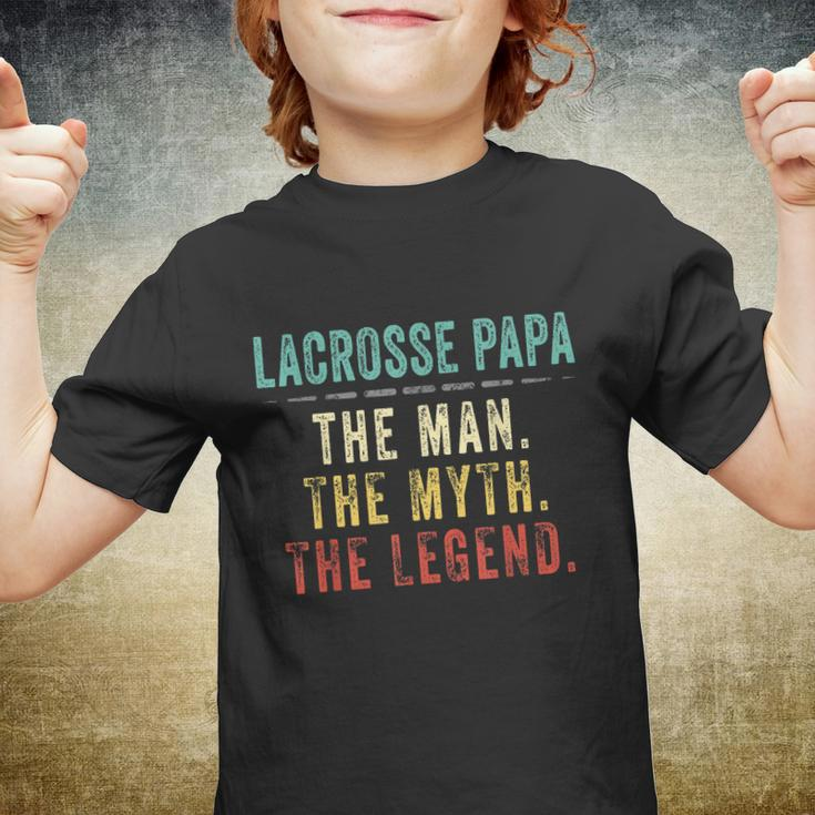 Mens Lacrosse Papa Fathers Day Gift Lacrosse Man Myth Legend Youth T-shirt