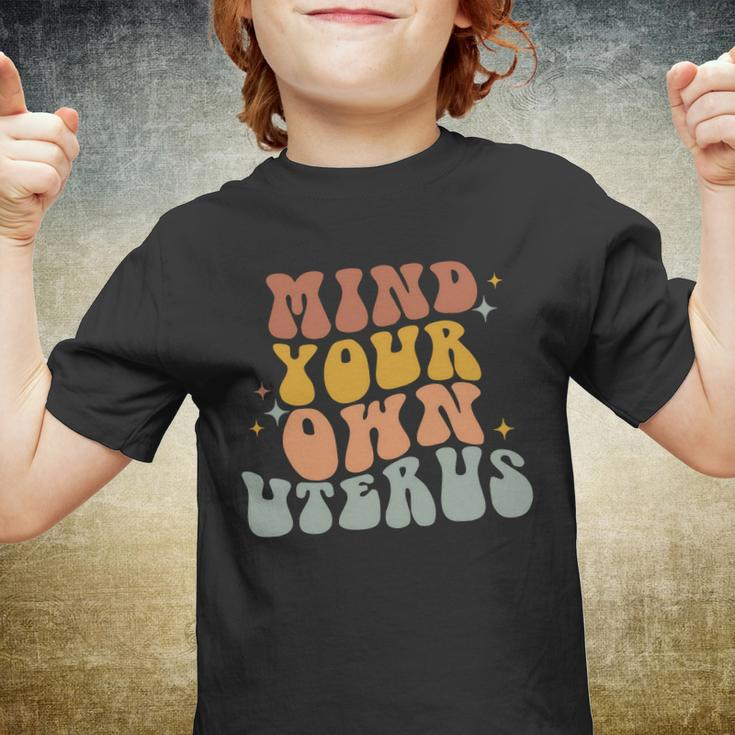 Mind Your Own Uterus Vintage Pro Roe Pro Choice Youth T-shirt