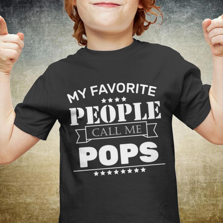 My Favorite People Call Me Pops Tshirt Youth T-shirt