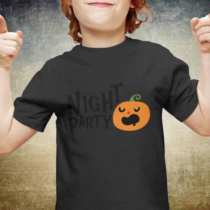 Night Party Pumpkin Halloween Quote V2 Youth T-shirt