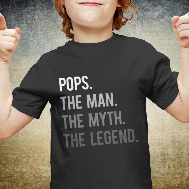 Pops The Man The Myth The Legend Youth T-shirt