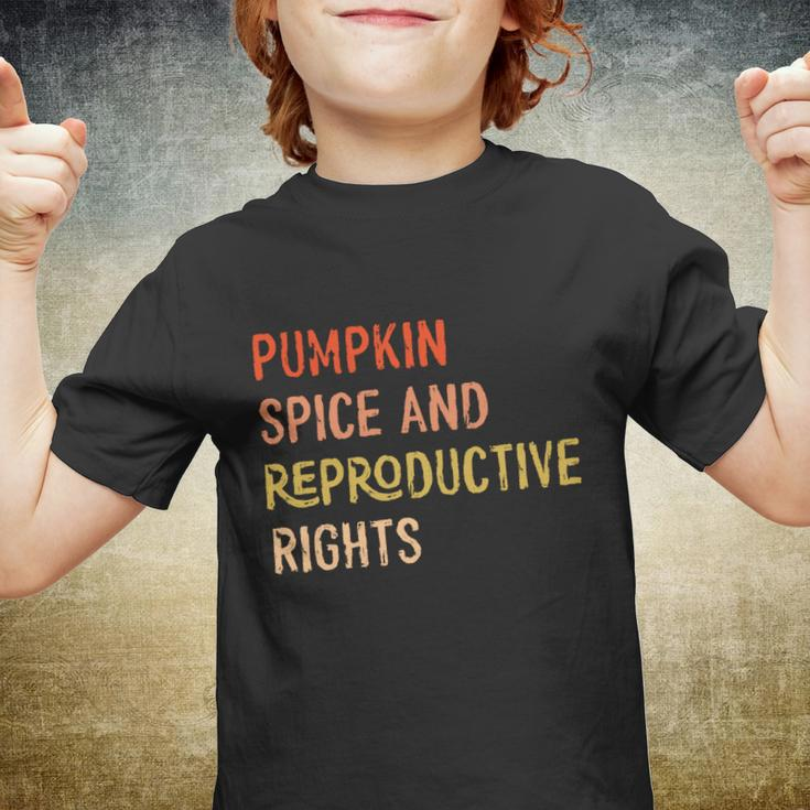 Pumpkin Spice And Reproductive Rights Fall Feminist Choice Gift V4 Youth T-shirt