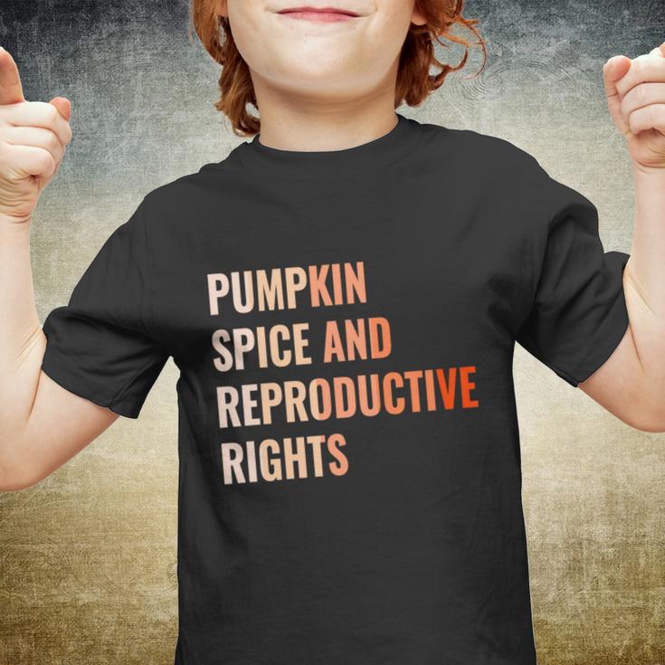 Pumpkin Spice Reproductive Rights Funny Gift Feminist Pro Choice Gift Youth T-shirt