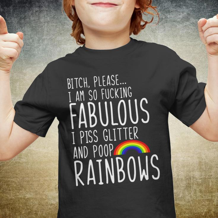 So Fabulous I Piss Glitter And Poop Rainbows Youth T-shirt