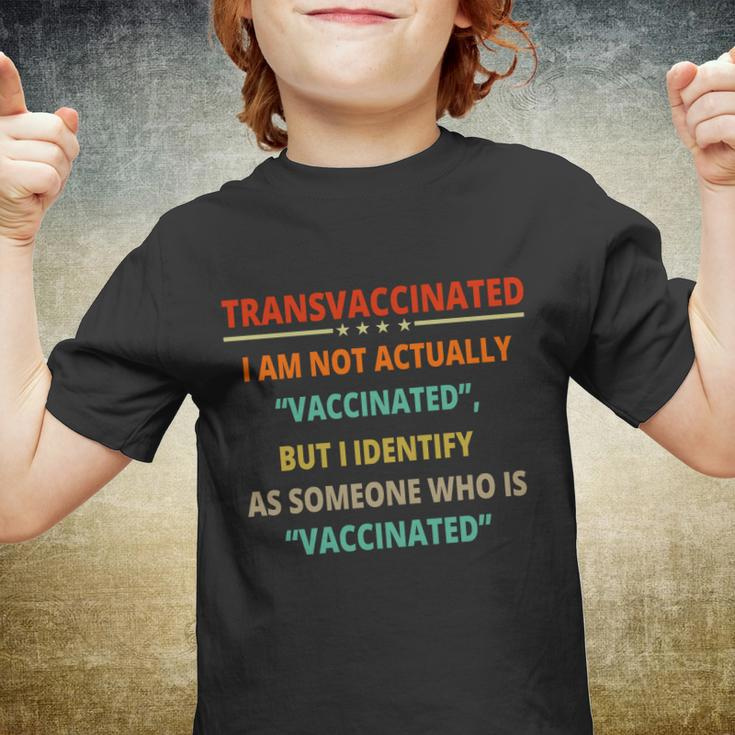 Transvaccinated Funny Trans Vaccinated Anti Vaccine Meme Tshirt Youth T-shirt