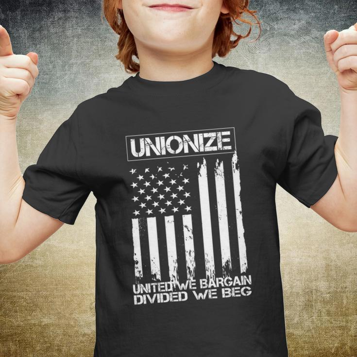 Unionize United We Bargain Divided We Beg Usa Union Pride Great Gift Youth T-shirt