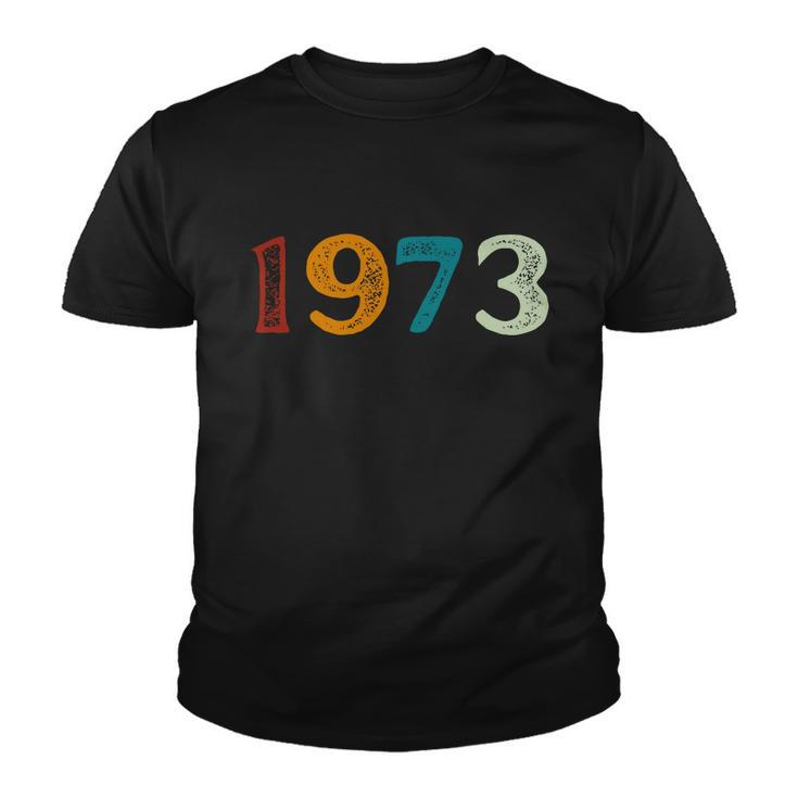 1973 Protect Roe V Wade Prochoice Womens Rights Youth T-shirt