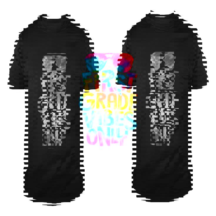 1St Grade Vibes Only Back To School 1St Grade Teacher Youth T-shirt