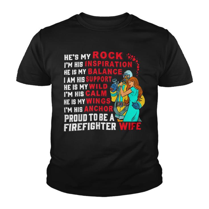 Firefighter Proud To Be A Firefighter Wife Fathers Day Youth T-shirt