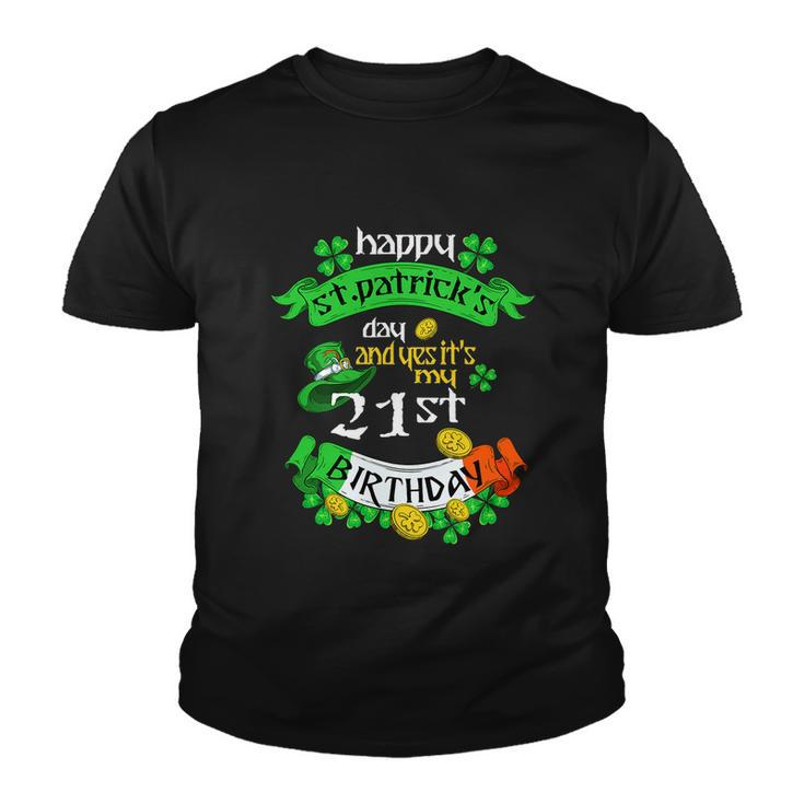 21 Years Old St Patricks Day Its My 21St Birthday Irish Flag Youth T-shirt