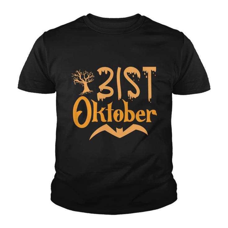31St Oktober Halloween Quote Youth T-shirt