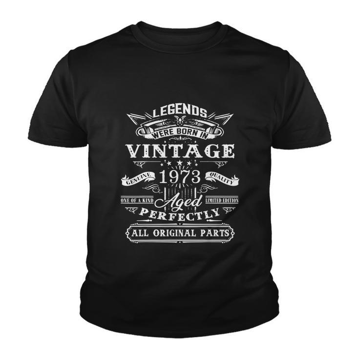 49Rd Birthday Vintage Tee For Legends Born 1973 49 Yrs Old Youth T-shirt