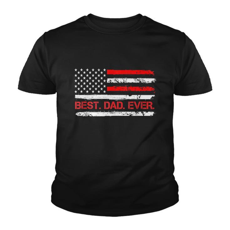 4Th Of July Best Dad Ever American Flag Youth T-shirt