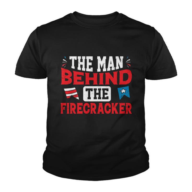 4Th Of July Pregnancy Gift The Man Behind The Firecracker Cool Gift Youth T-shirt