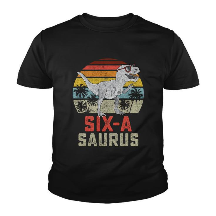 6 Year Old Dinosaur Birthday 6Th T Rex Dino Six Saurus Meaningful Gift Youth T-shirt