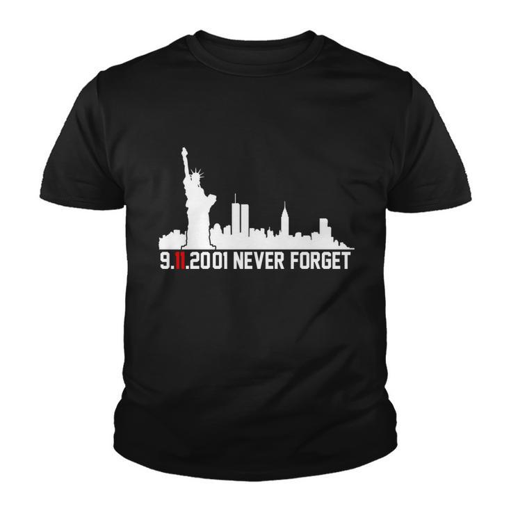 9-11-2001 Never Forget September 11Th Tshirt Youth T-shirt