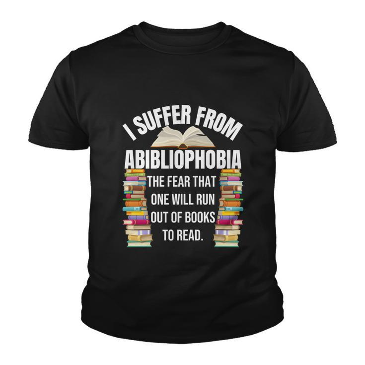 Abibliophobia Funny Reading Book Lover Bookworm Reader Nerd Cool Gift Youth T-shirt