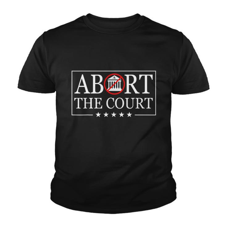 Abort The Court Scotus Reproductive Rights 4Th Of July Vintage Youth T-shirt