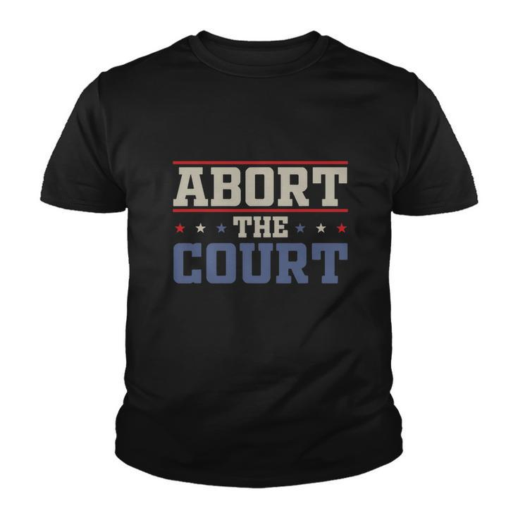Abort The Court Scotus Reproductive Rights Vintage Design Youth T-shirt