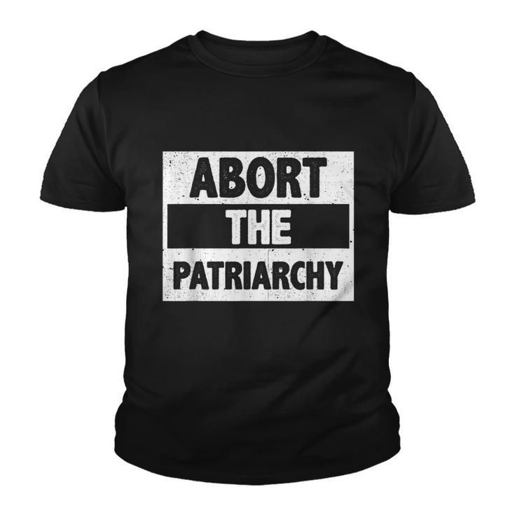 Abort The Patriarchy Vintage Feminism Reproduce Dignity Youth T-shirt