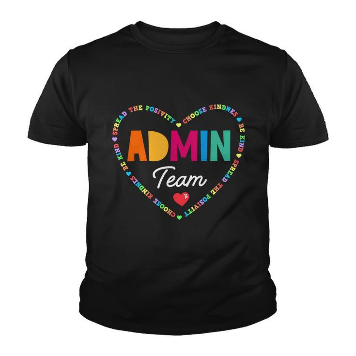 Admin Team Squad School Assistant Principal Administrator Great Gift Youth T-shirt