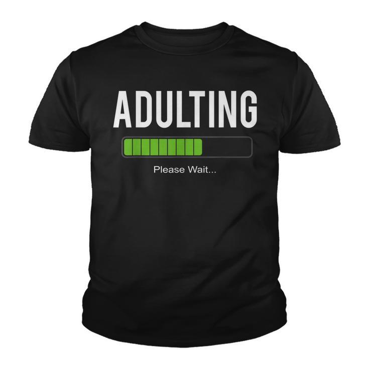 Adult 18Th Birthday Adulting For 18 Years Old Girls Boys  Youth T-shirt