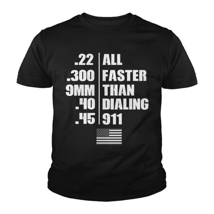 All Faster Than Dialing 911 Tshirt Youth T-shirt