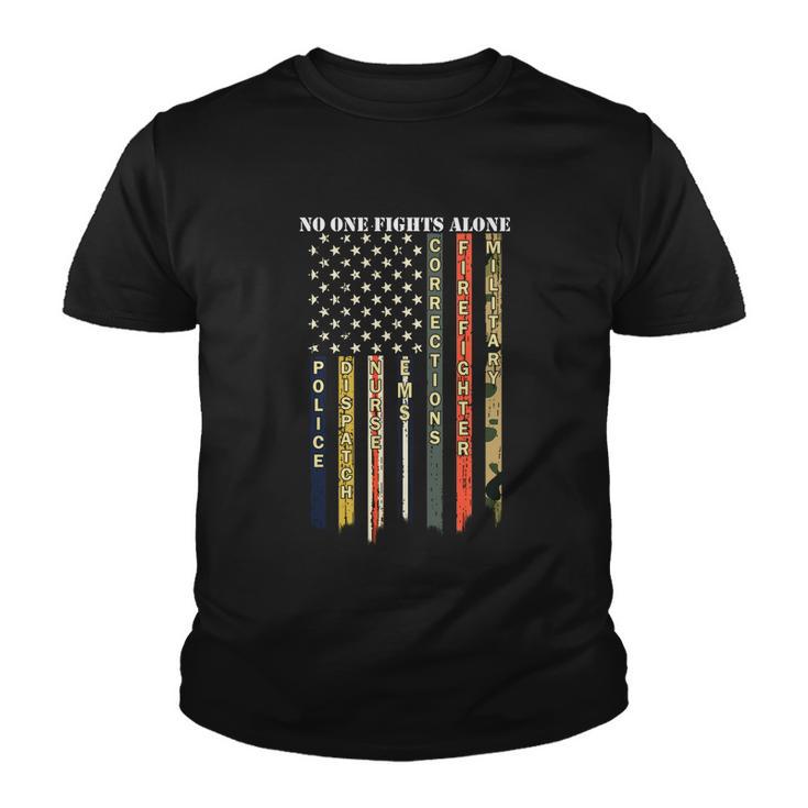 Army Gift No One Fights Alone Youth T-shirt