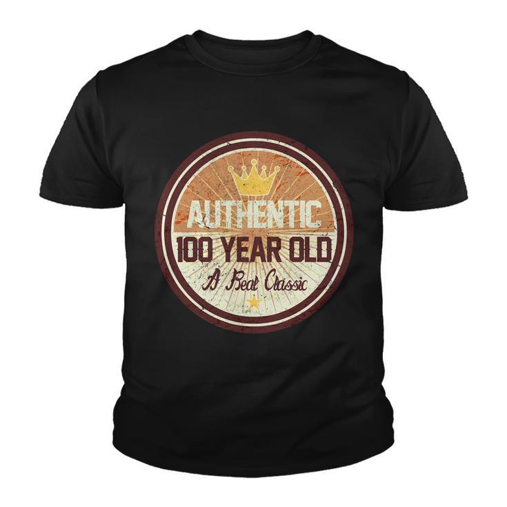 Authentic 100 Year Old Classic 100Th Birthday Tshirt Youth T-shirt