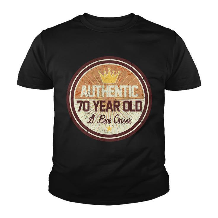 Authentic 70 Year Old Classic 70Th Birthday Tshirt Youth T-shirt