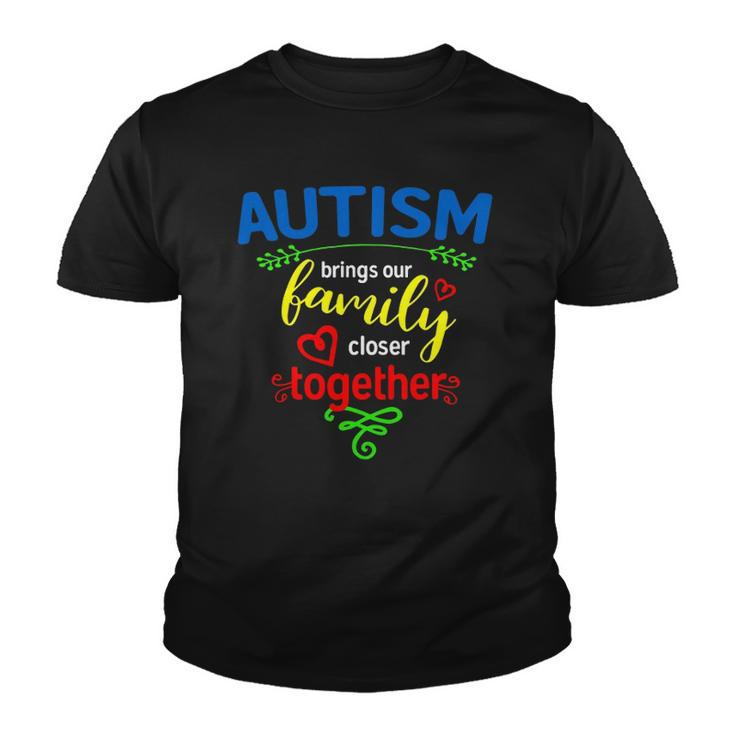 Autism  For Family &8211 Autism Awareness Youth T-shirt