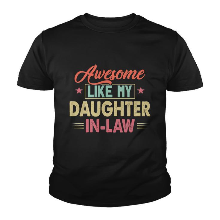 Awesome Like My Daughter In Law V2 Youth T-shirt