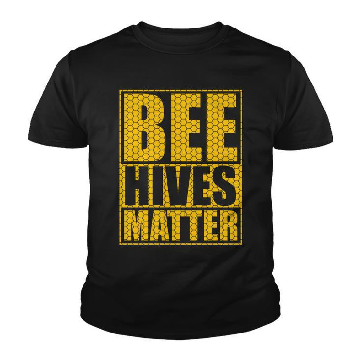 Bee Hives Matter Tshirt Youth T-shirt