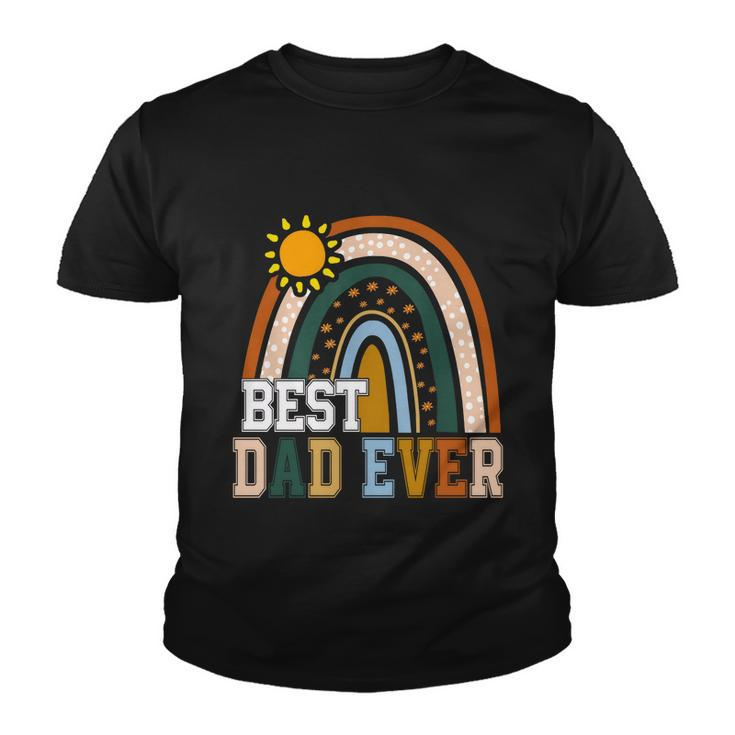 Best Dad Ever Rainbow Funny Fathers Day From Wife Daughter Gift Youth T-shirt