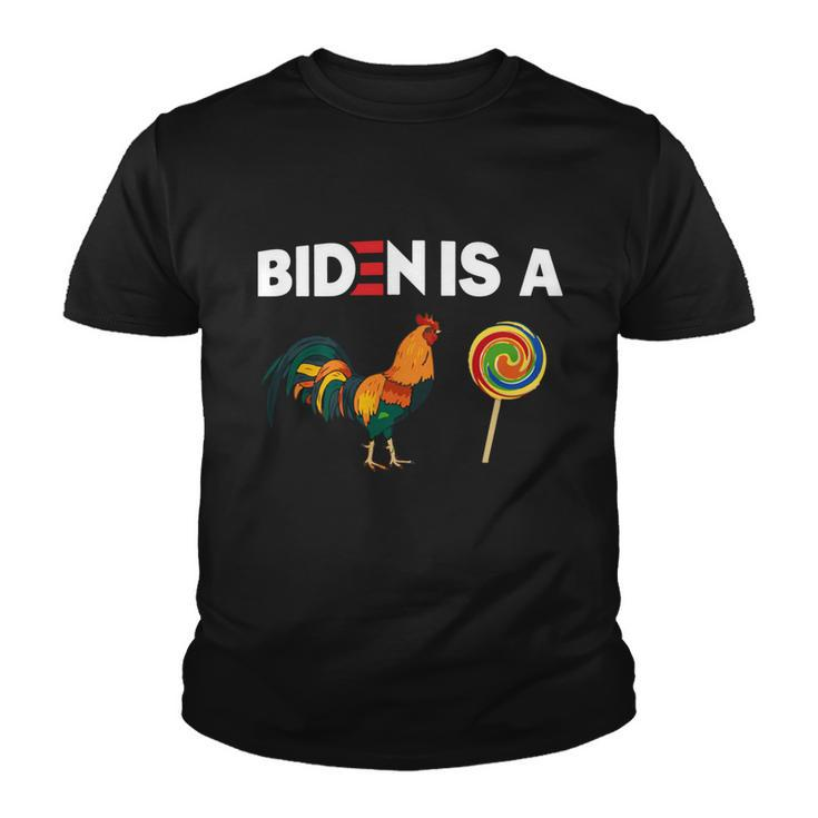 Biden Is A Rooster Lollipop Funny Biden Meme Joe Biden Joke Youth T-shirt