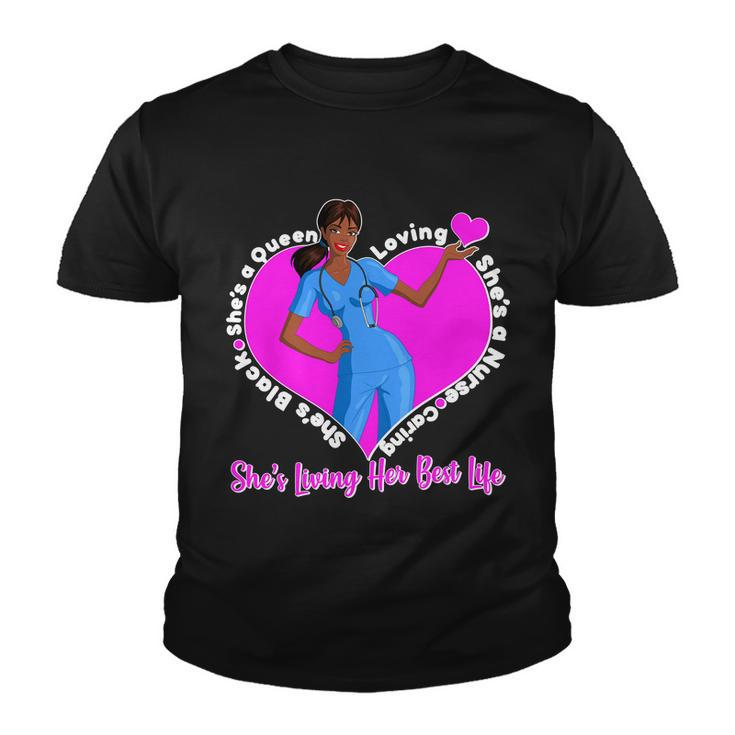 Black Nurse Living Her Best Life Tshirt Youth T-shirt