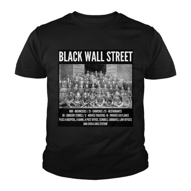 Black Wall Street Black History Tshirt Youth T-shirt