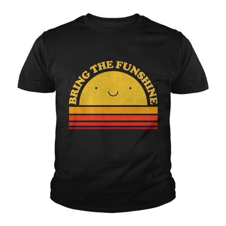 Bring On The Funshine Tshirt Youth T-shirt