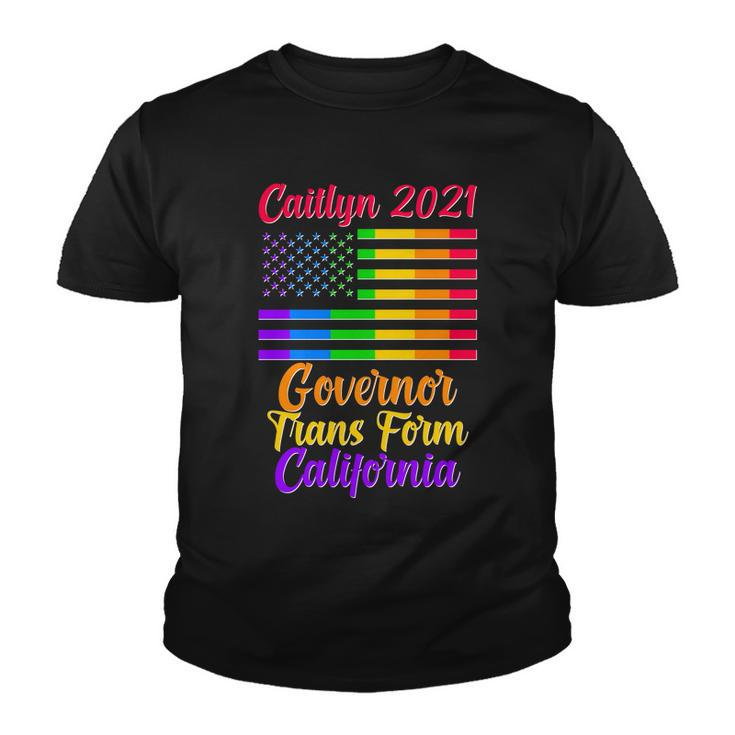 Caitlyn Jenner Governor Trans Form California Lgbt Us Flag Youth T-shirt