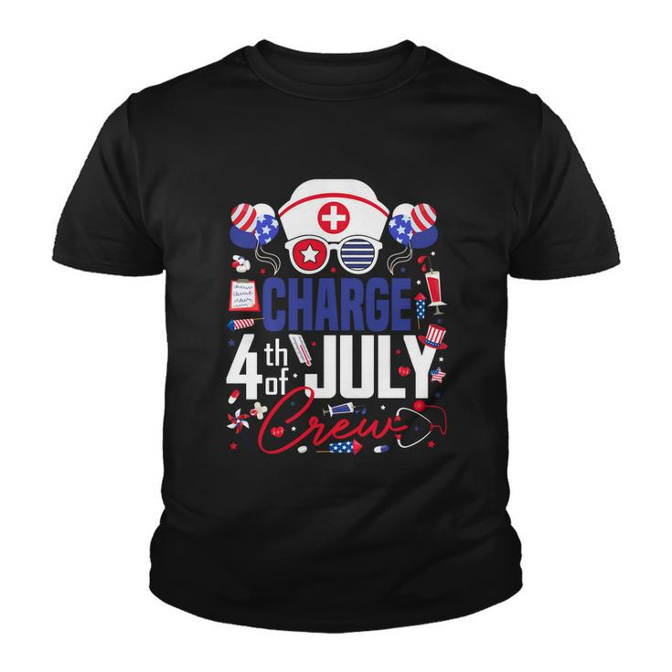 Charge Nurse 4Th Of July Crew Independence Day Patriotic Gift Youth T-shirt