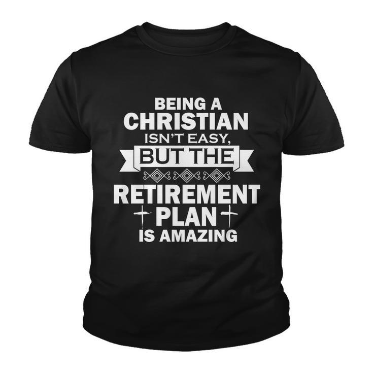 Christian Retirement Plan Tshirt Youth T-shirt