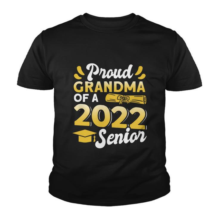 Class Of 2022 Gift Proud Grandma Of A 2022 Senior Graduation Gift Youth T-shirt