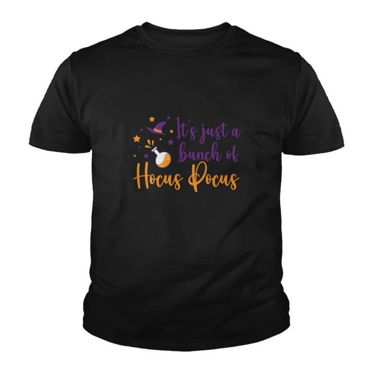 Color Witch Its Just A Bunch Of Hocus Pocus Halloween Youth T-shirt