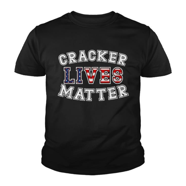 Cracker Lives Matter Tshirt Youth T-shirt