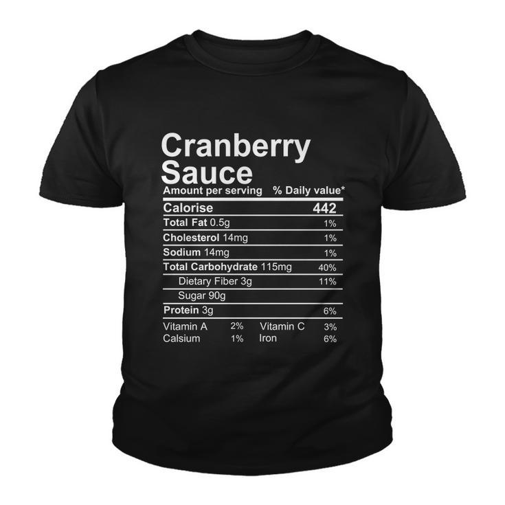 Cranberry Sauce Nutrition Facts Label Youth T-shirt