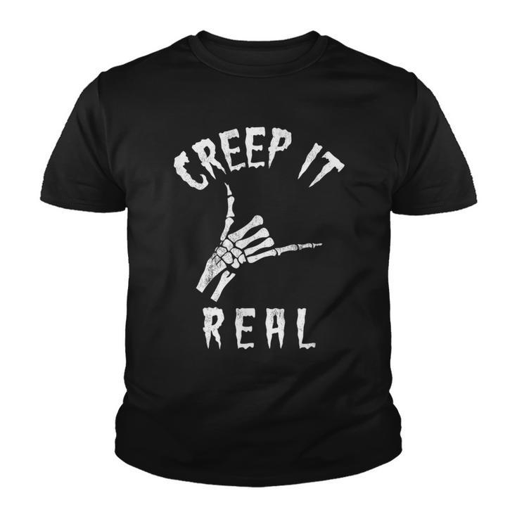 Creep It Real Skeleton Hand Shaka Funny Spooky Halloween   Youth T-shirt